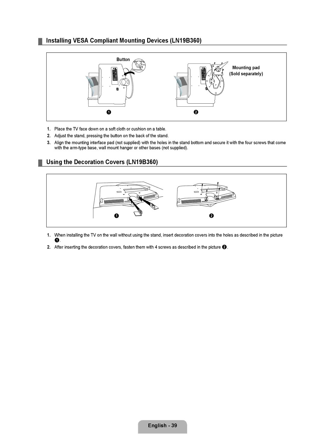 Samsung user manual Installing Vesa Compliant Mounting Devices LN19B360, Using the Decoration Covers LN19B360, Button 