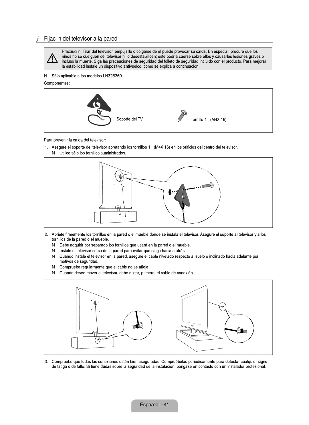 Samsung Fijación del televisor a la pared, Sólo aplicable a los modelos LN32B360,  Componentes, Soporte del TV 