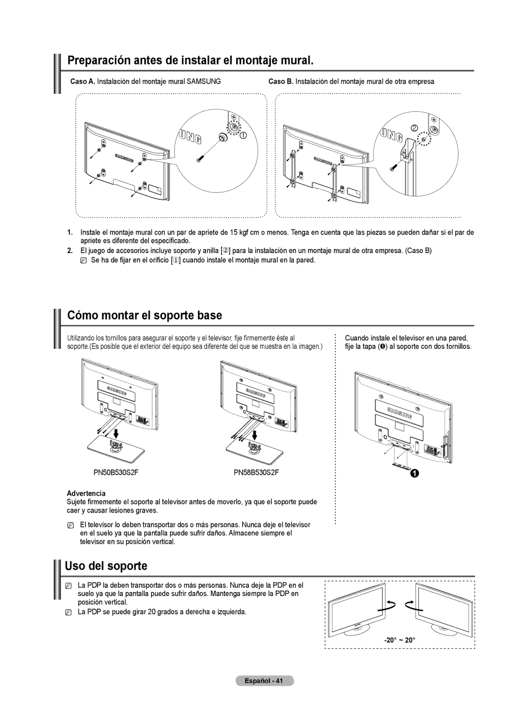 Samsung PN58B530 Preparación antes de instalar el montaje mural, Cómo montar el soporte base, Uso del soporte, Advertencia 