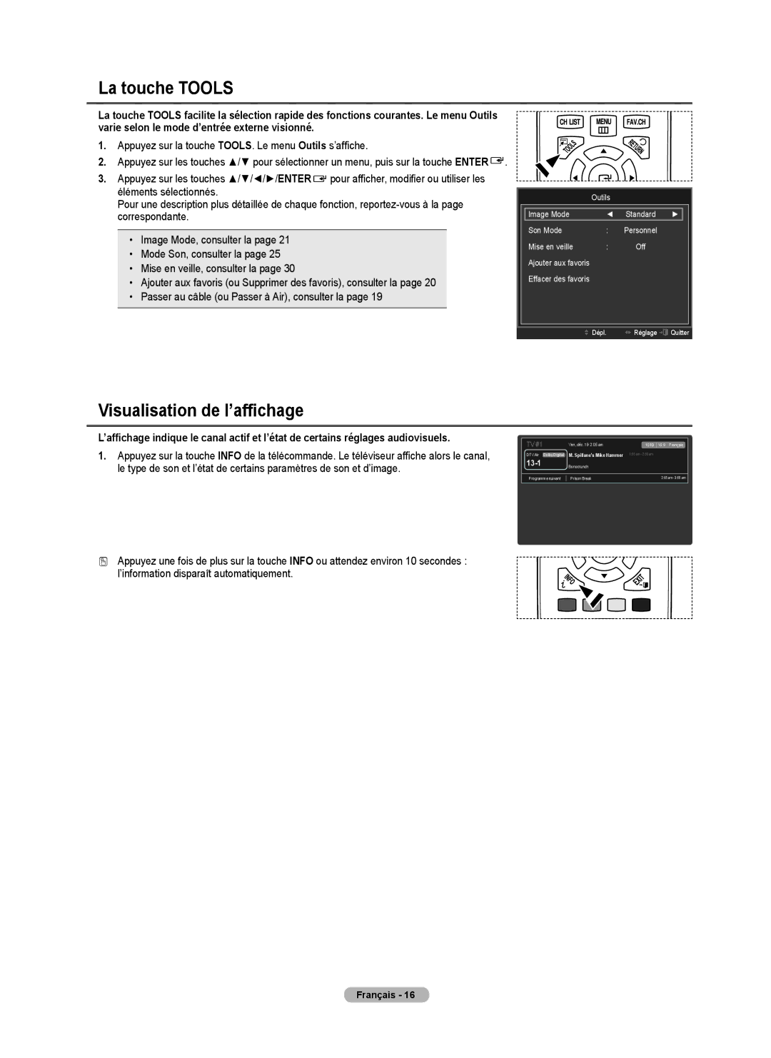 Samsung BN68-02426A-00 user manual La touche Tools, Visualisation de l’affichage 