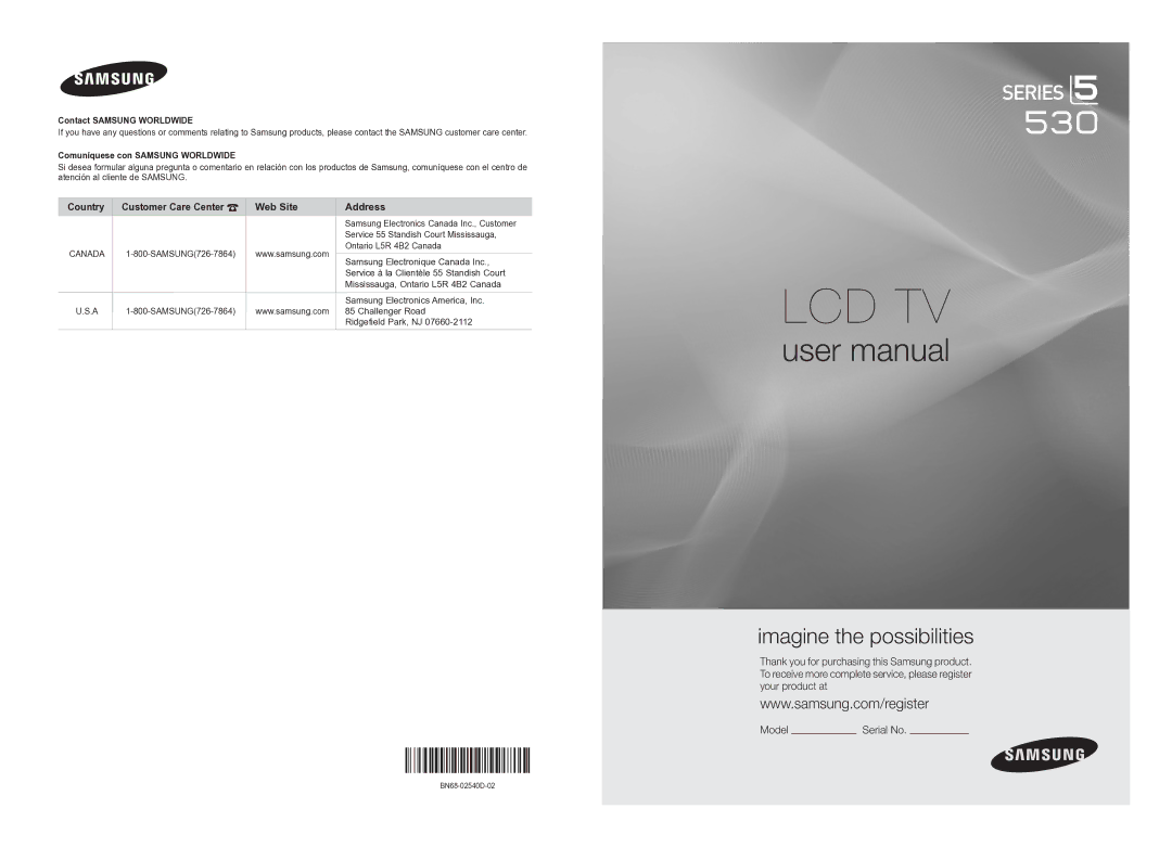 Samsung BN68-02540D-02 user manual Samsung Electronics Canada Inc., Customer, Service 55 Standish Court Mississauga 