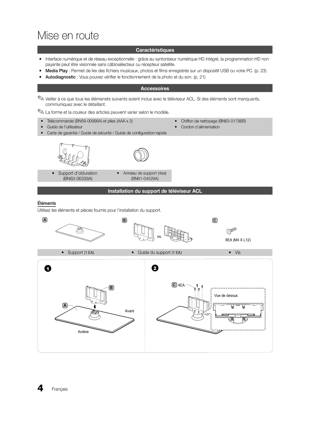 Samsung BN68-02540D-02 user manual Mise en route, Caractéristiques, Accessoires, Installation du support de téléviseur ACL 