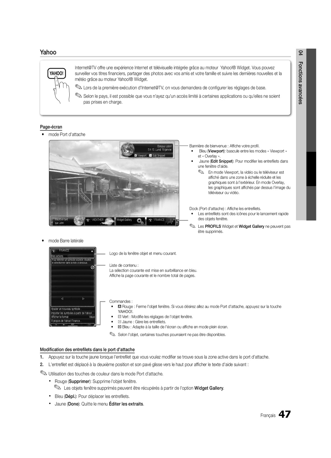 Samsung LC650-ZC user manual Mode Port dattache, Mode Barre latérale, Modification des entrefilets dans le port dattache 