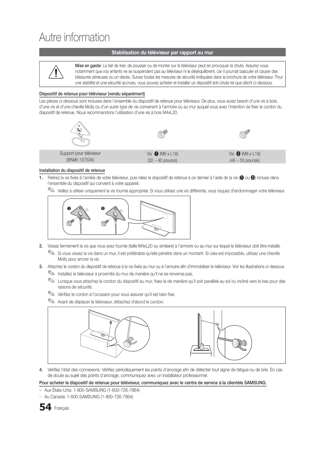 Samsung BN68-02541C-03, LC650-ZC Stabilisation du téléviseur par rapport au mur, Installation du dispositif de retenue 