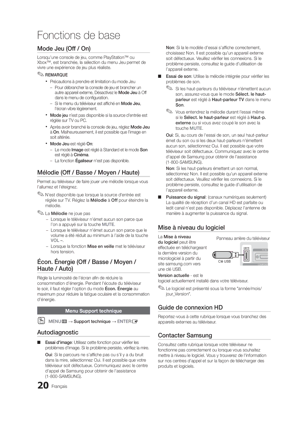 Samsung BN68-02582B-05 Mode Jeu Off / On, Mélodie Off / Basse / Moyen / Haute, Mise à niveau du logiciel, Autodiagnostic 