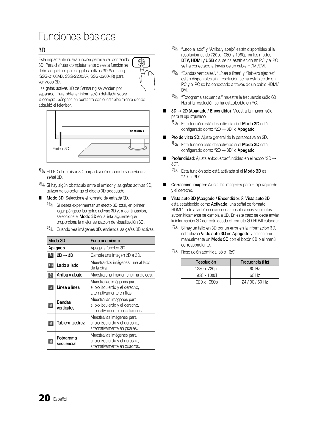 Samsung Series P7+ 7000 Esta impactante nueva función permite ver contenido, Ver vídeo 3D, De la otra, Arriba y abajo 