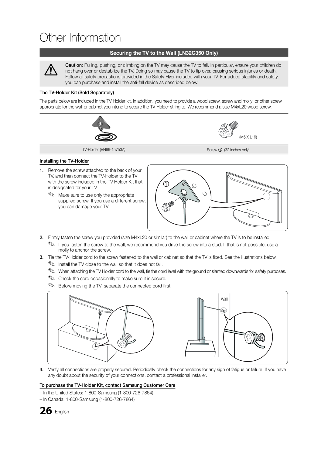 Samsung BN68-02620B-06 user manual Securing the TV to the Wall LN32C350 Only, Other Information 