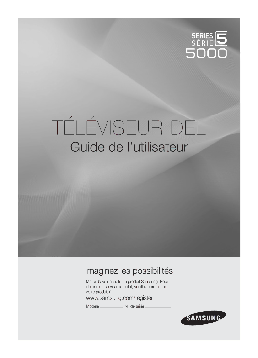 Samsung UN40C5000, BN68-02625B-02, Series C5 user manual Téléviseur DEL, Modèle De série 