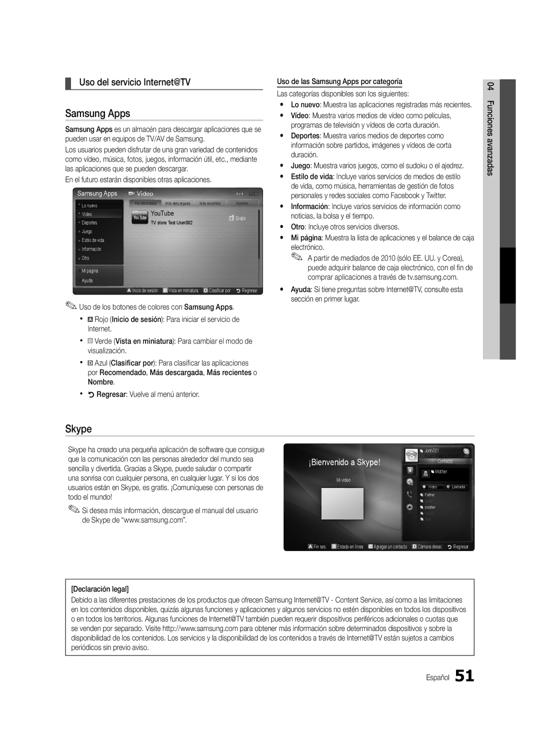 Samsung BN68-02627A-06, UN46C7000 Uso del servicio Internet@TV, En el futuro estarán disponibles otras aplicaciones 