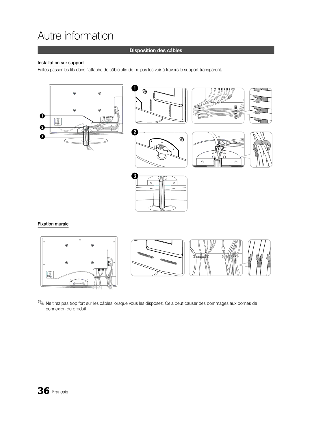 Samsung BN68-02651B-04 user manual Autre information, Disposition des câbles 