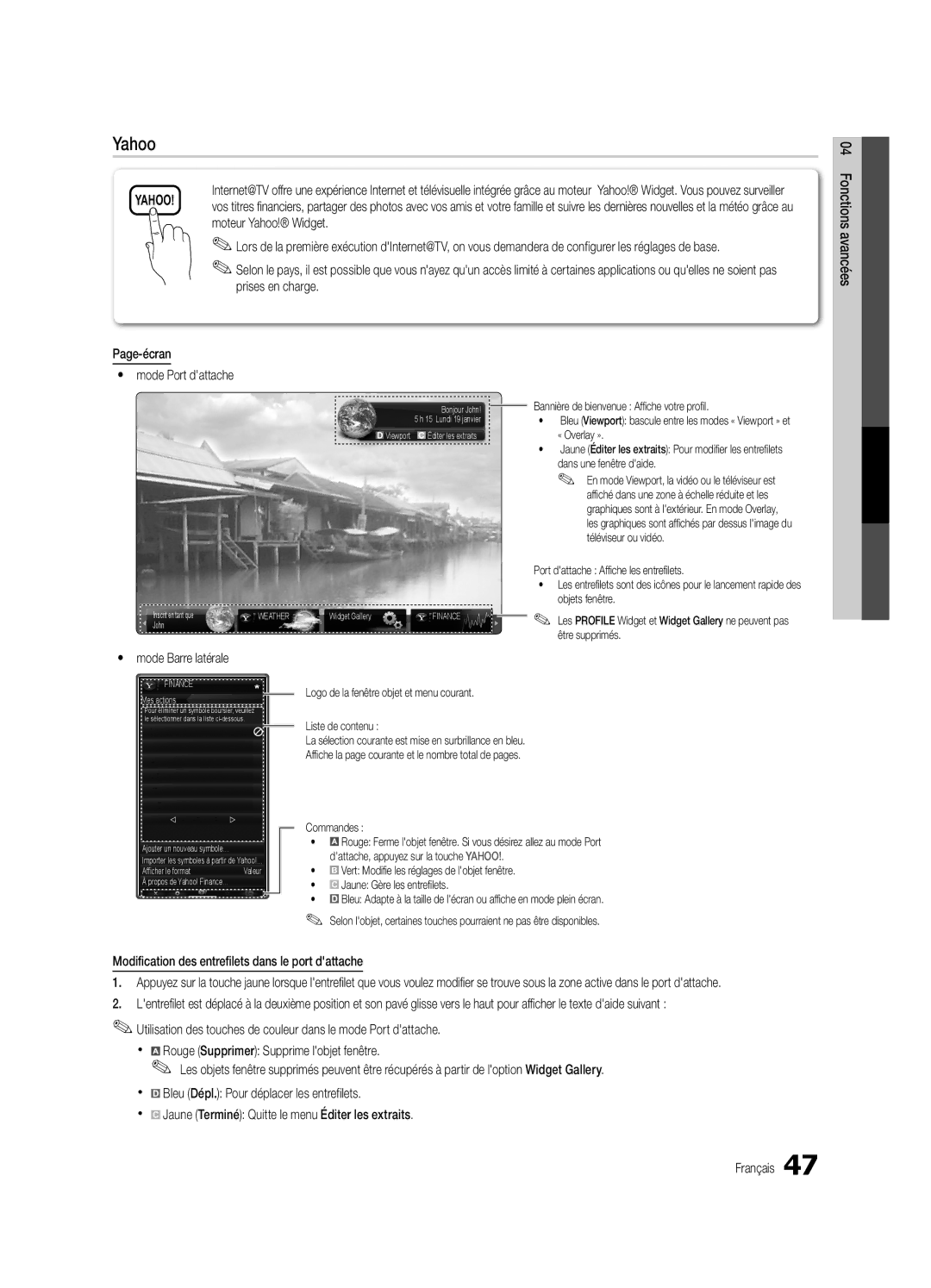 Samsung UC6500-ZC user manual Mode Port dattache, Mode Barre latérale, Modification des entrefilets dans le port dattache 