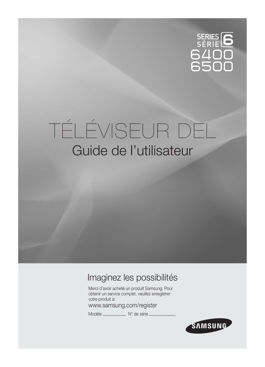 Samsung UC6500-ZC, BN68-02711B-04 user manual Téléviseur DEL, De série 