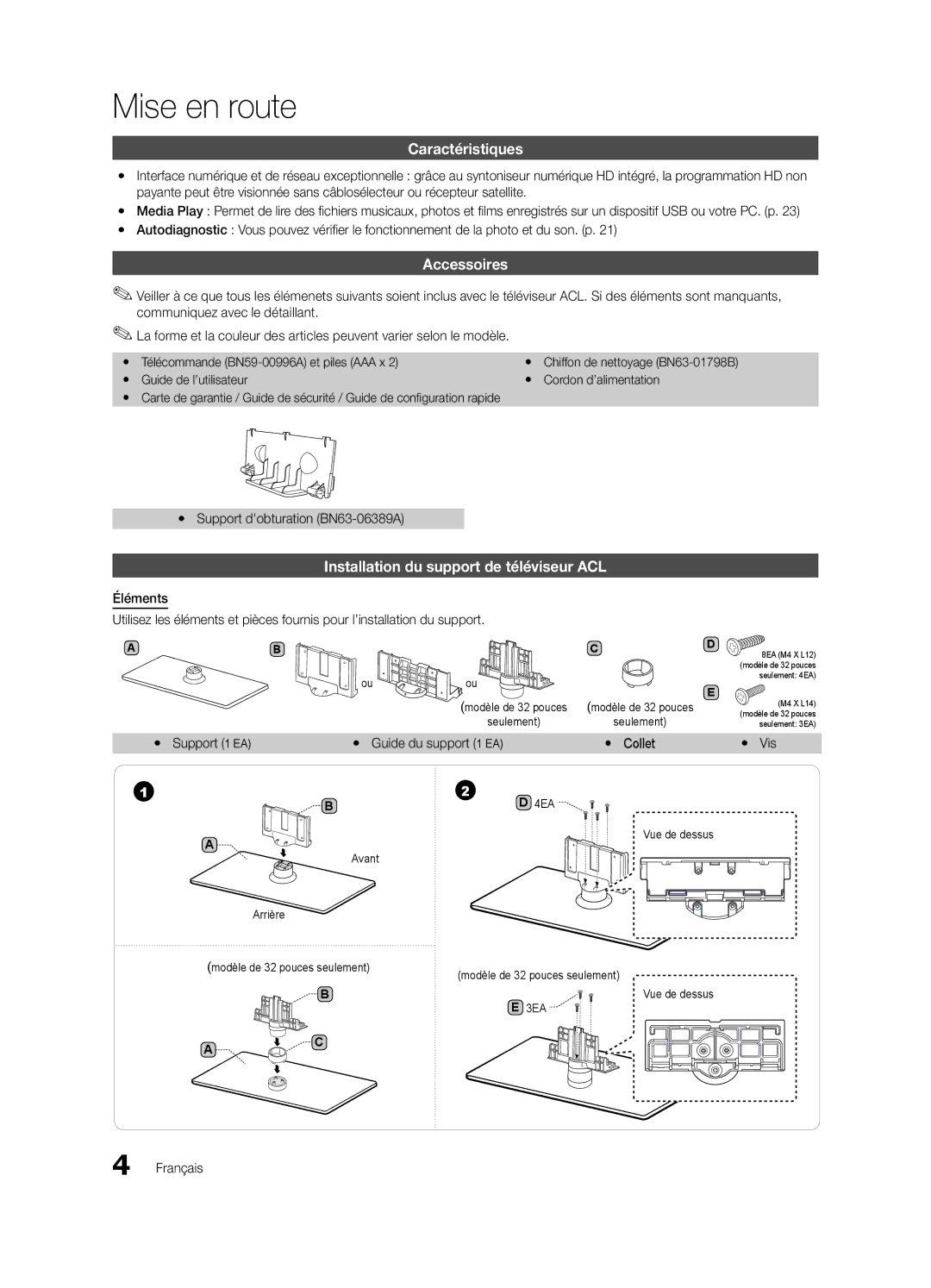 Samsung BN68-02756B-04, LC540-ZC Mise en route, Caractéristiques, Accessoires, Installation du support de téléviseur ACL 