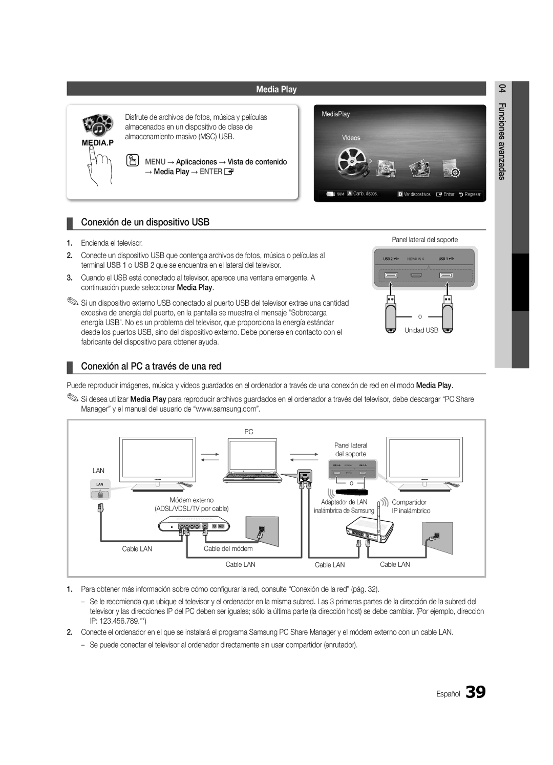 Samsung Series C9 user manual Conexión de un dispositivo USB, Conexión al PC a través de una red, Encienda el televisor 