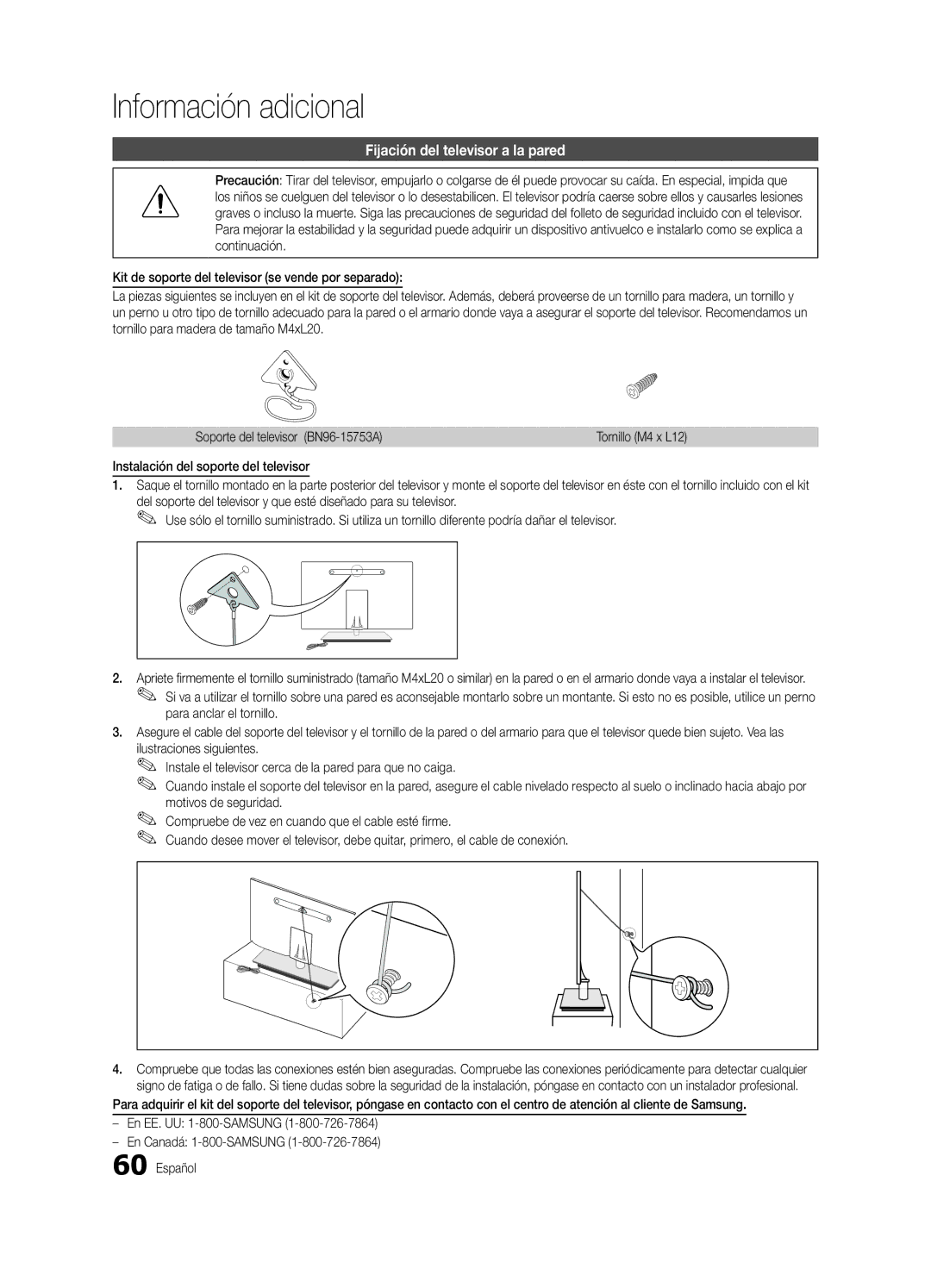 Samsung BN68-03088A-01 Fijación del televisor a la pared, Instalación del soporte del televisor, Para anclar el tornillo 