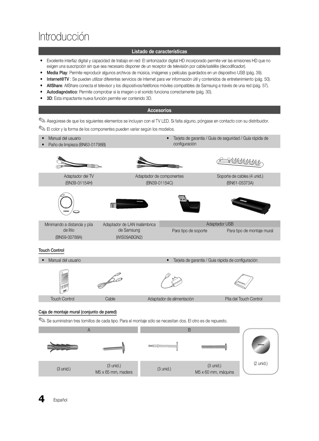 Samsung BN68-03088A-01, Series C9 user manual Introducción, Listado de características, Accesorios 