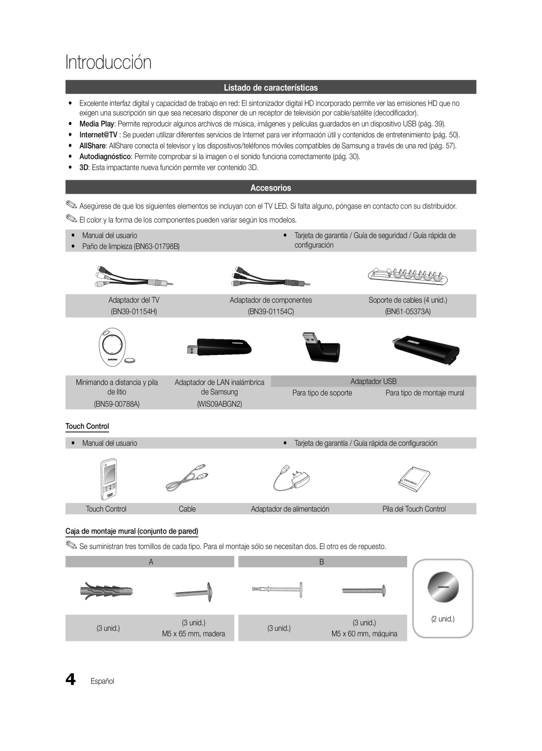 Samsung BN68-03088A-01, Series C9 user manual Introducción, Listado de características, Accesorios 