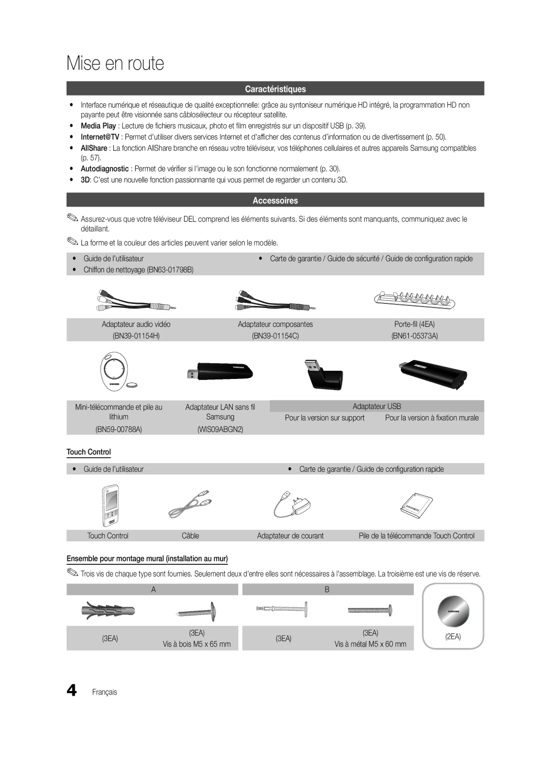 Samsung BN68-03088A-02, UC9000-NA user manual Mise en route, Caractéristiques, Accessoires 