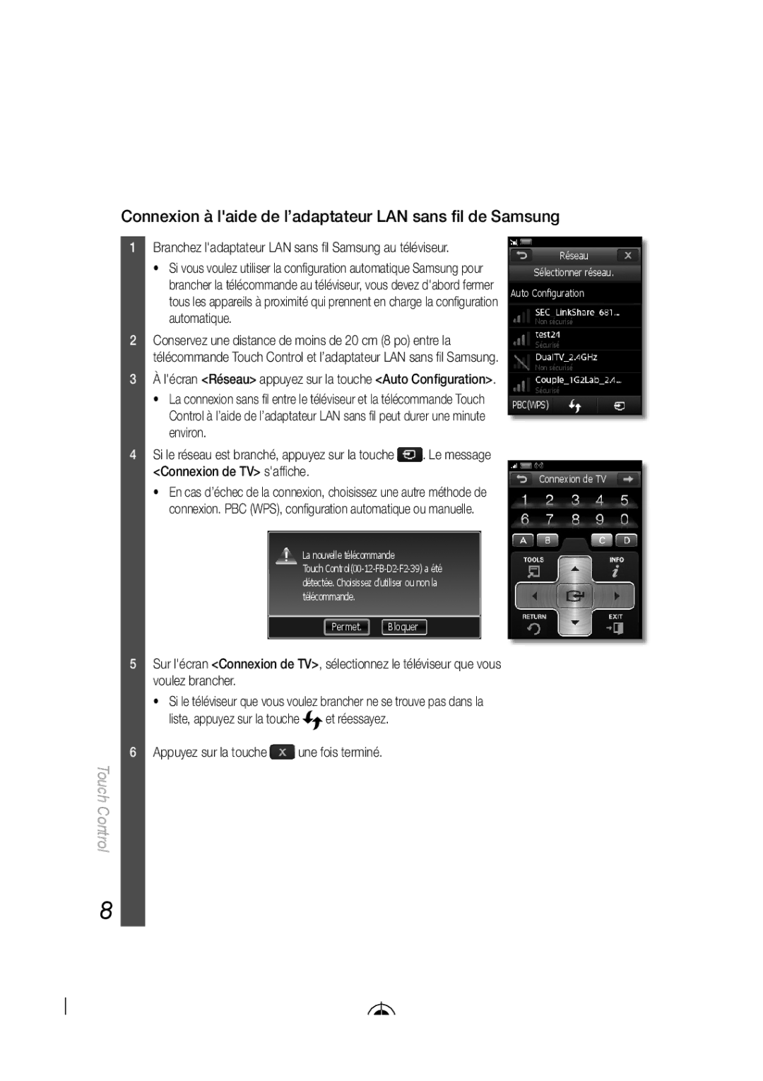 Samsung BN68-03092A-02 Connexion à laide de l’adaptateur LAN sans ﬁl de Samsung, Appuyez sur la touche une fois terminé 