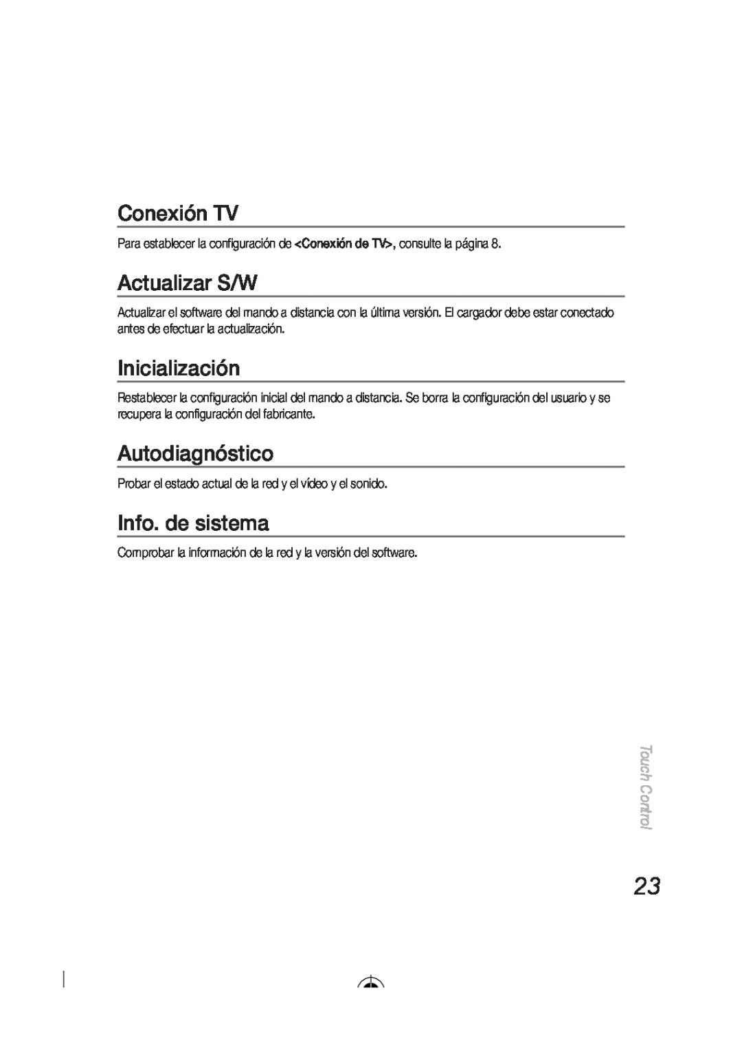 Samsung LED-C9000 user manual Conexión TV, Actualizar S/W, Inicialización, Autodiagnóstico, Info. de sistema, Touch Control 