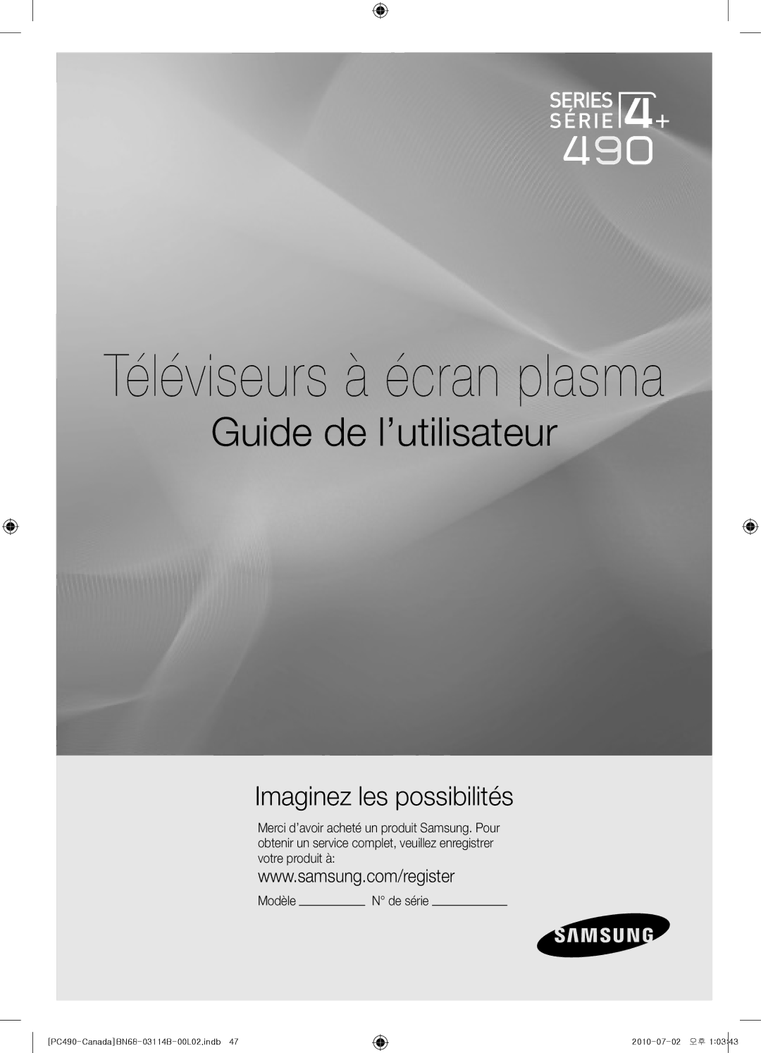 Samsung Series P4+ 490, BN68-03114B-01, PN50C490 user manual Téléviseurs à écran plasma, Modèle De série 