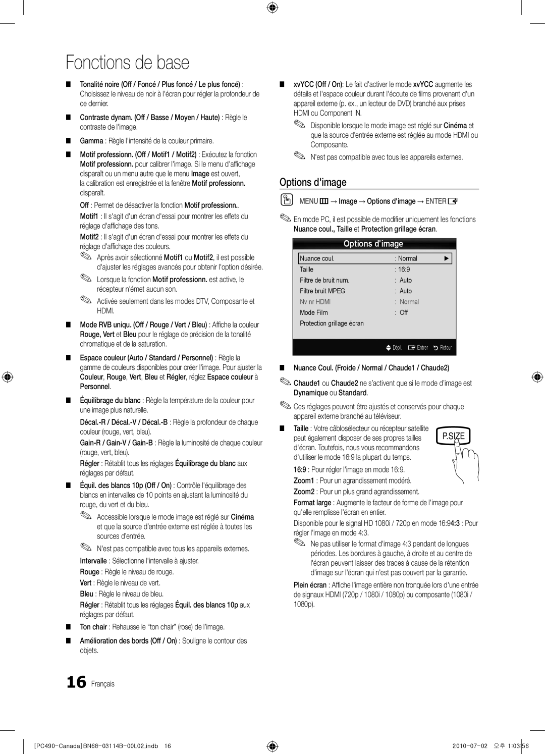 Samsung Series P4+ 490, BN68-03114B-01, PN50C490 Options dimage, Activée seulement dans les modes DTV, Composante et Hdmi 