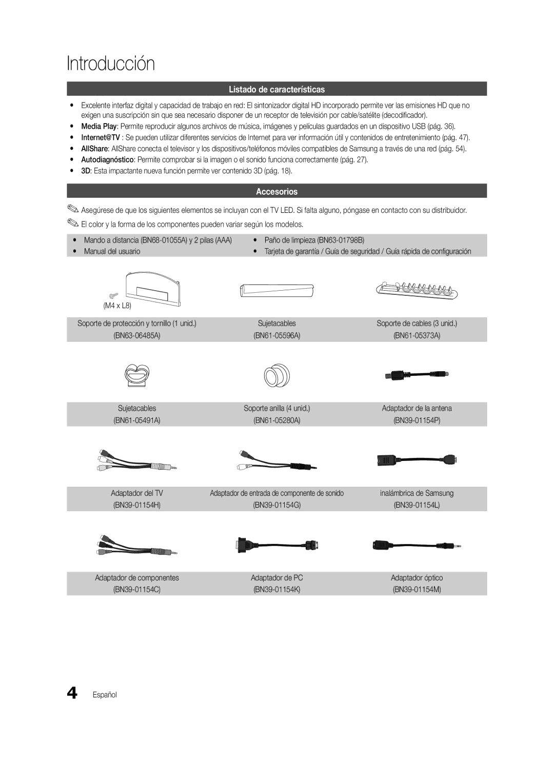 Samsung BN68-03153A-01, UC8000-NA Introducción, Listado de características, Accesorios, Paño de limpieza BN63-01798B 