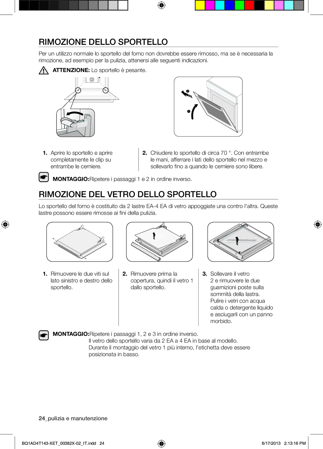 Samsung BQ1AD4T143/XET manual Rimozione Dello Sportello, Rimozione DEL Vetro Dello Sportello 