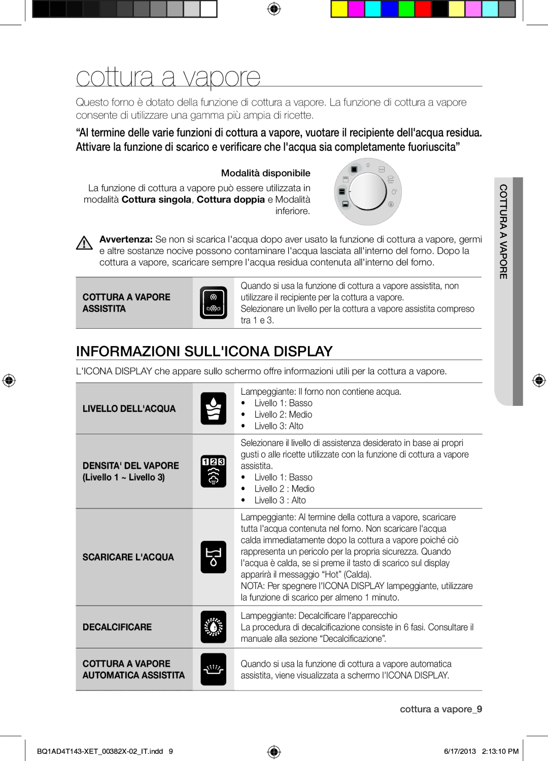 Samsung BQ1AD4T143/XET manual Cottura a vapore, Informazioni Sullicona Display, Livello Dellacqua Livello 1 Basso 