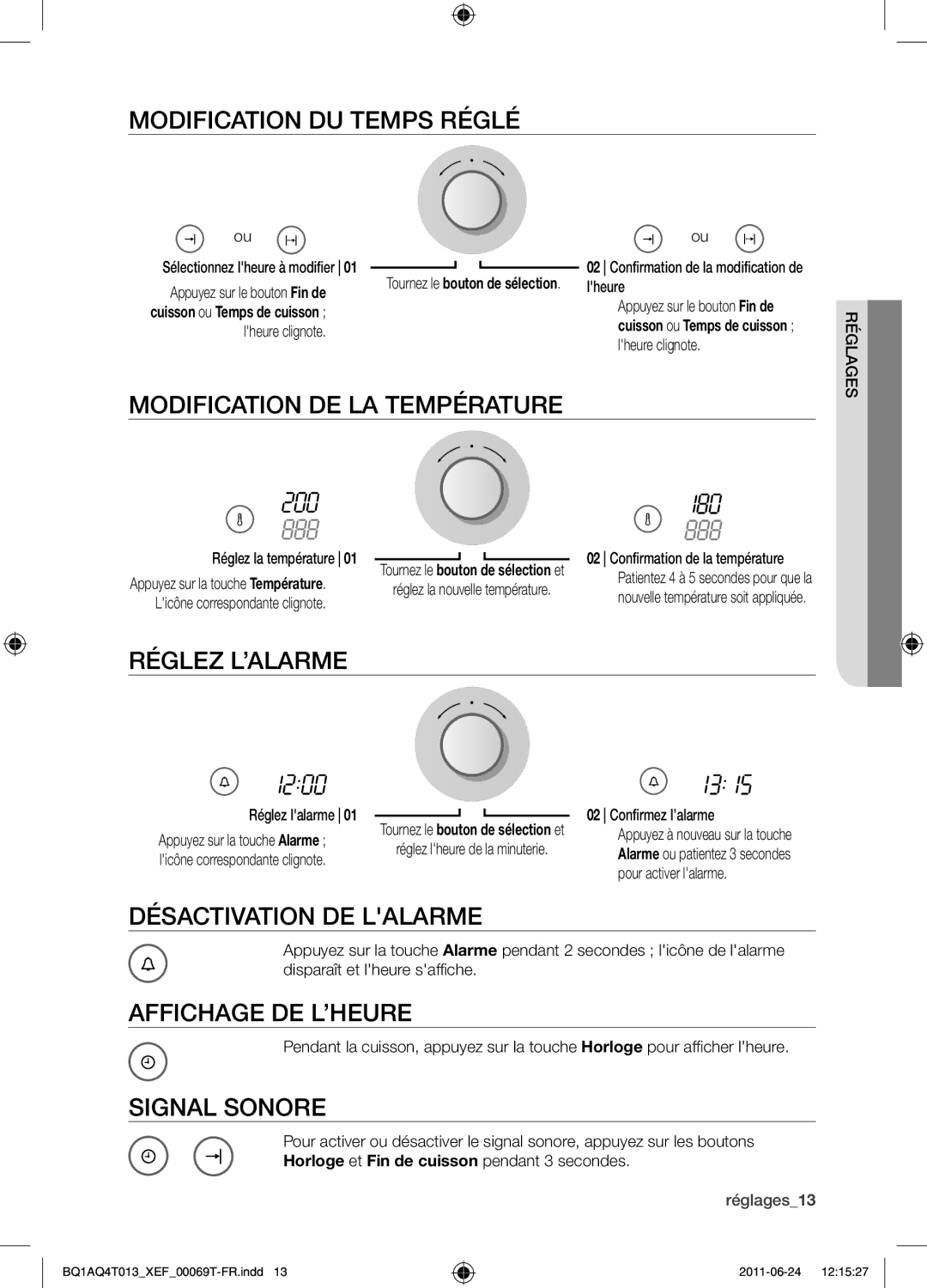 Samsung BQ1AQ4T013/XEF Modification du temps réglé, Modification de la température, Réglez l’alarme, Affichage de l’heure 