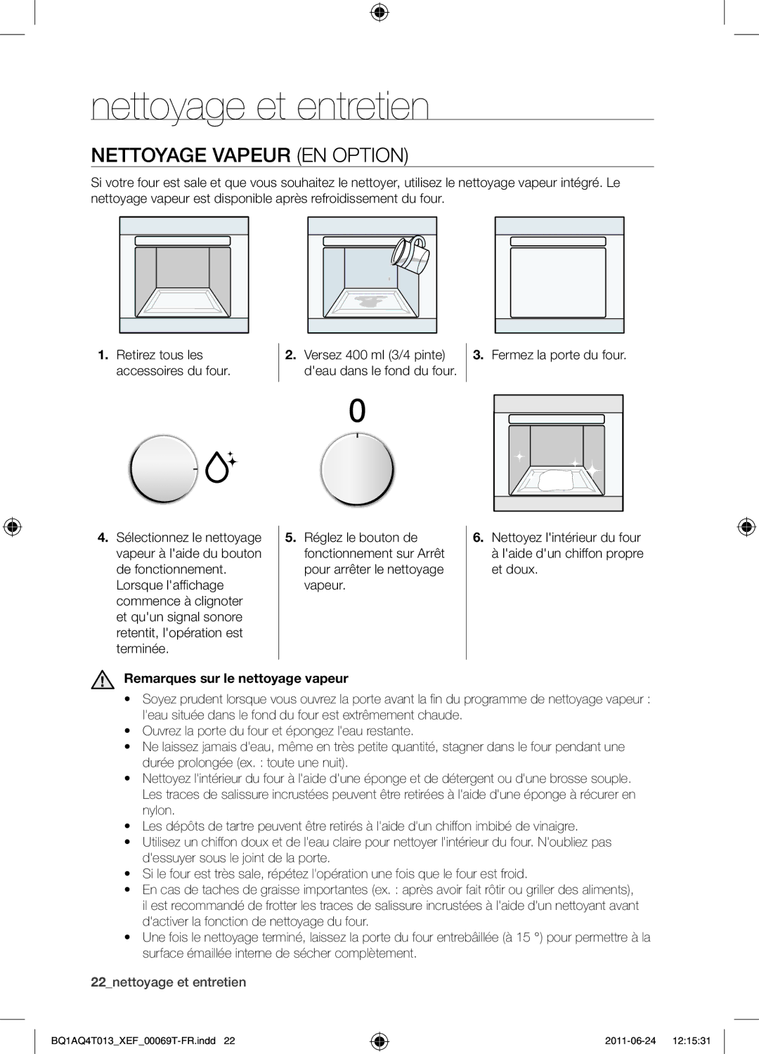 Samsung BQ1AQ4T013/XEF manual Nettoyage et entretien, Nettoyage vapeur en option, Remarques sur le nettoyage vapeur 