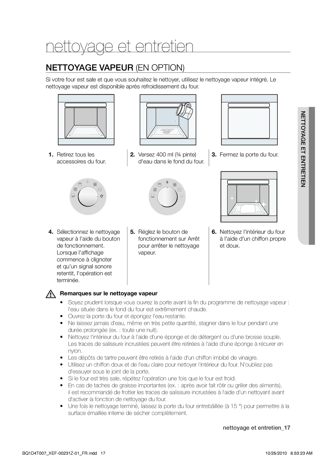 Samsung BQ1D4W213/XEF, BQ1D4B213/XEF Nettoyage et entretien, Nettoyage vapeur en option, Remarques sur le nettoyage vapeur 