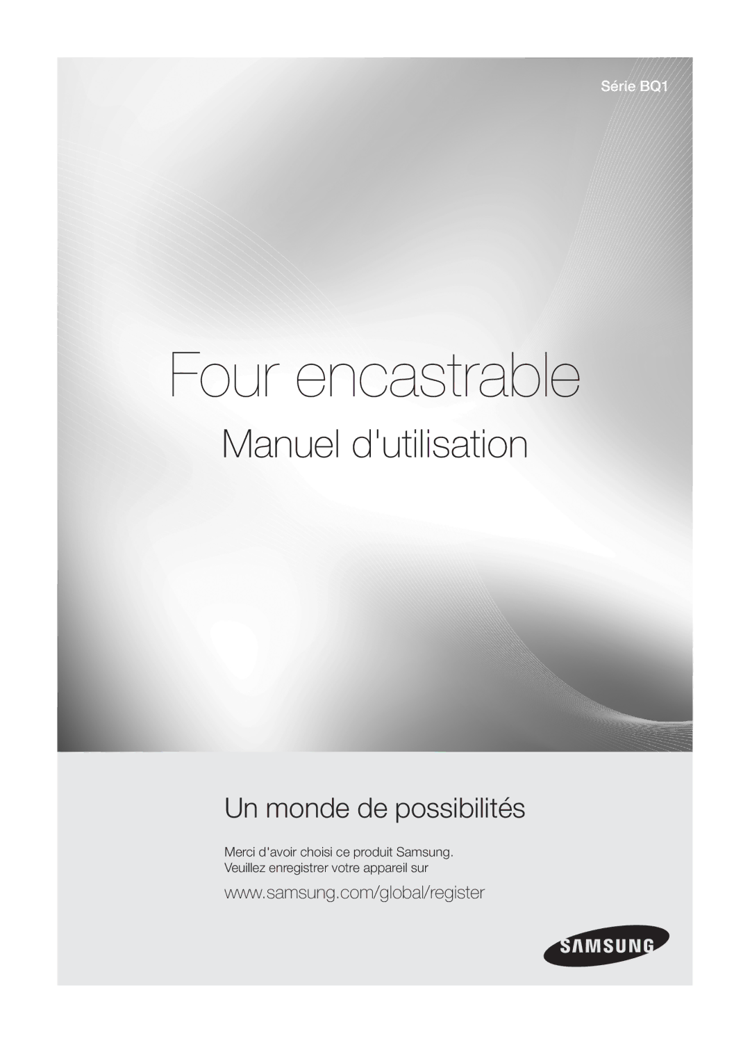 Samsung BQ1D4T007/XEF manual Four encastrable, Manuel dutilisation 