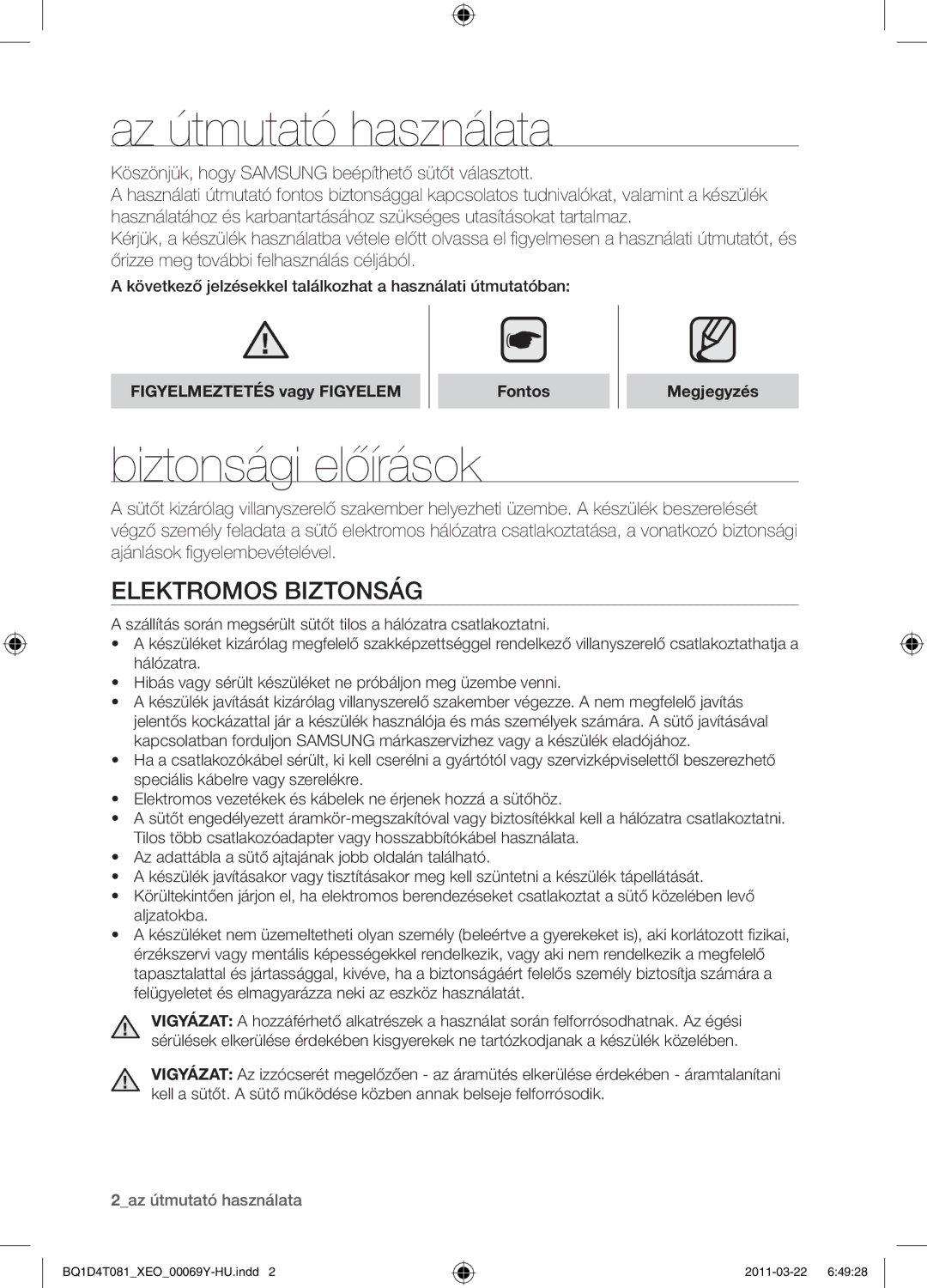 Samsung BQ1D4T081/XEO manual Az útmutató használata, Biztonsági előírások, Elektromos biztonság 