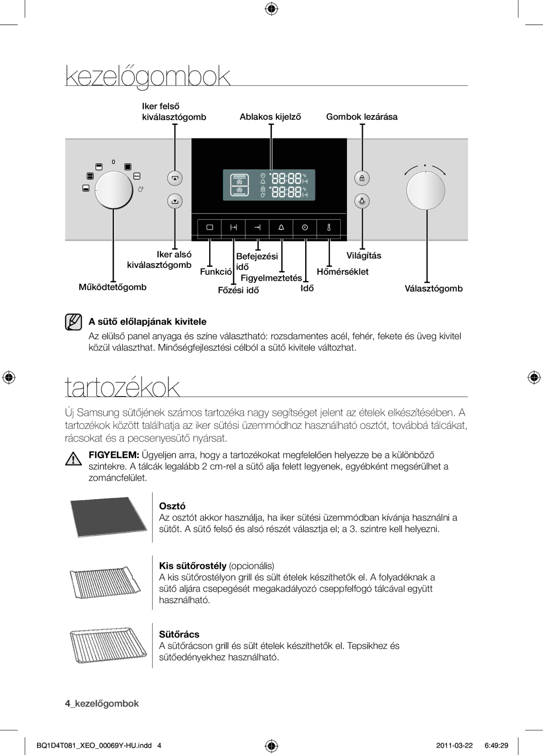 Samsung BQ1D4T081/XEO manual Kezelőgombok, Tartozékok 