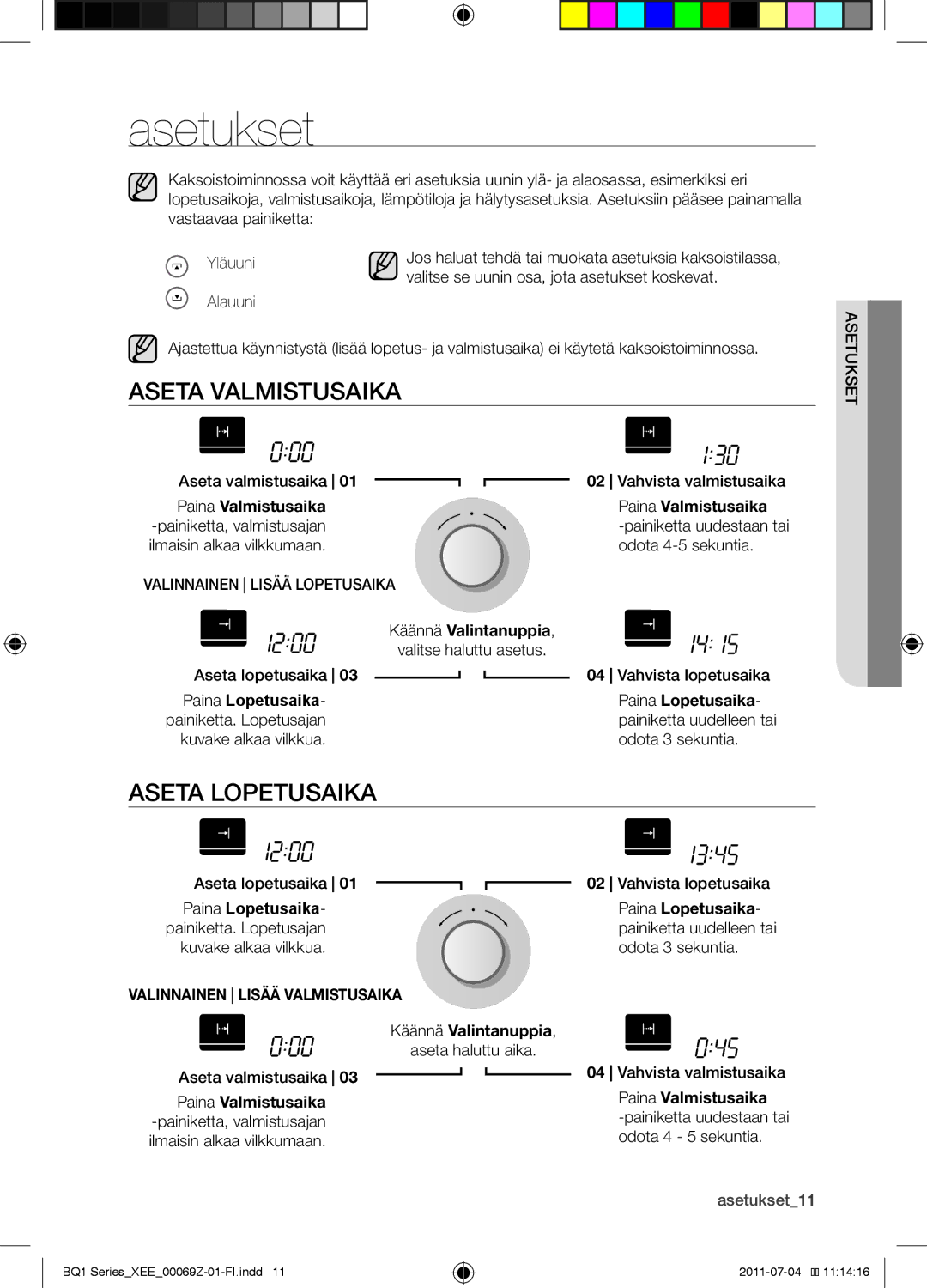 Samsung BQ1D4T144/XEE manual Asetukset, Aseta valmistusaika, Aseta lopetusaika, Valinnainen Lisää Valmistusaika 