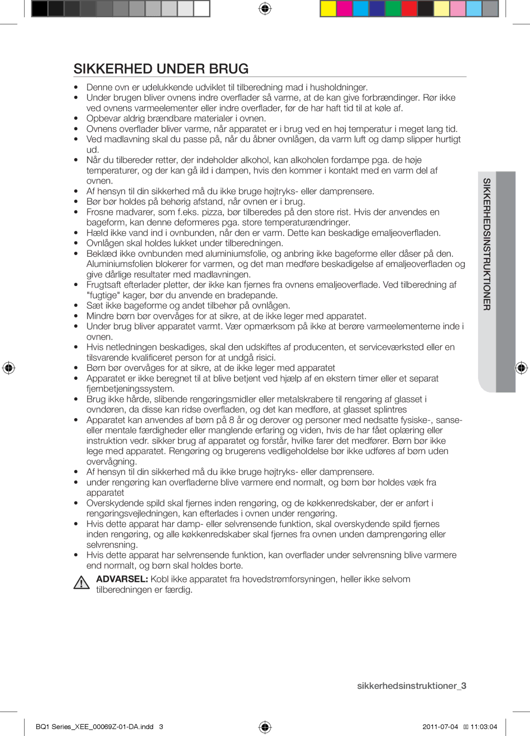 Samsung BQ1D4T144/XEE manual Sikkerhed under brug, Erh sikkdsinstruktion 