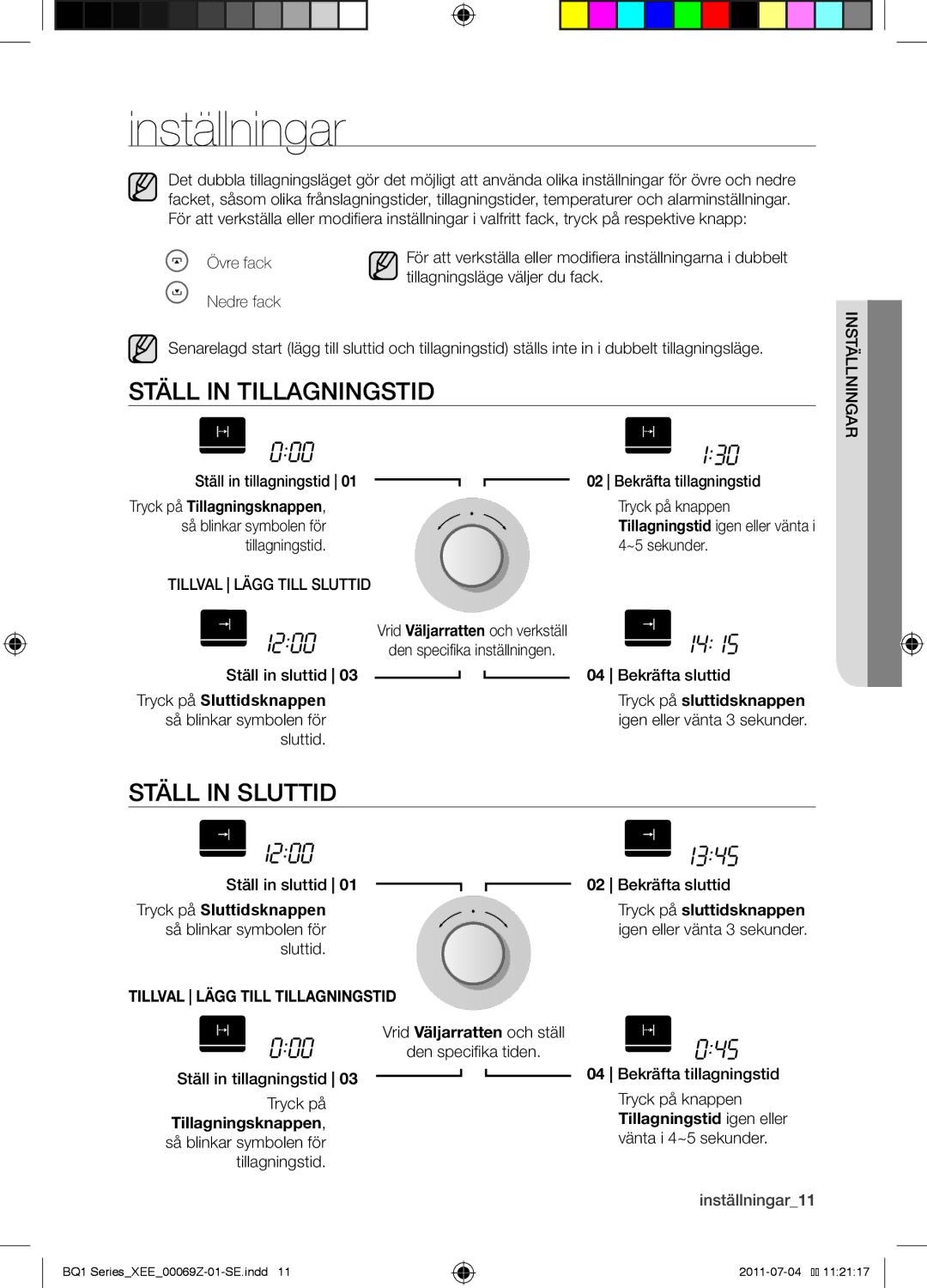 Samsung BQ1D4T144/XEE manual Inställningar, Ställ in tillagningstid, Ställ in sluttid, Tillval Lägg Till Tillagningstid 