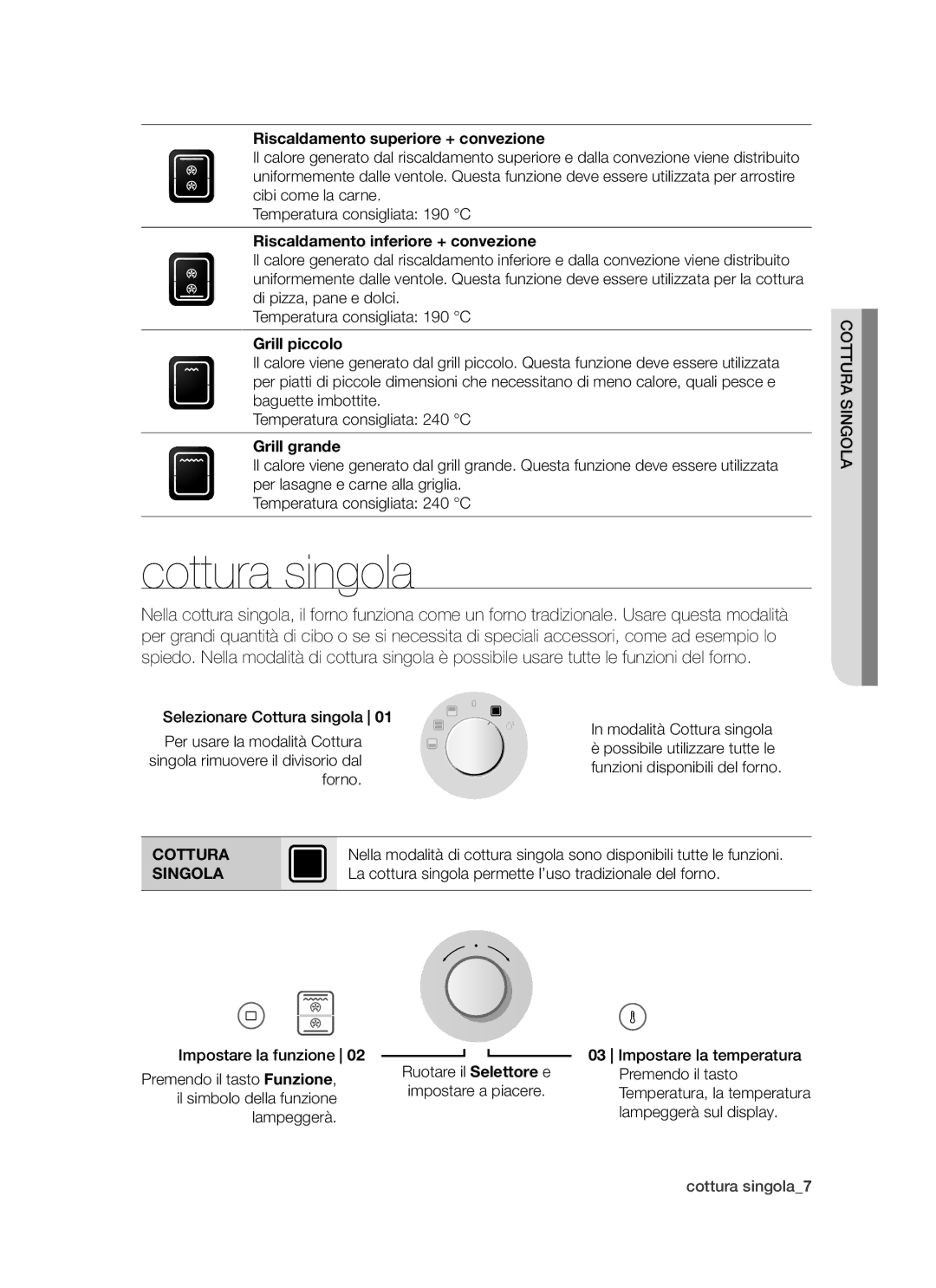 Samsung BQ1S4T007/XET, BQ1D6T005/XET, BQ1D4T006/XET manual Cottura singola, Singola 