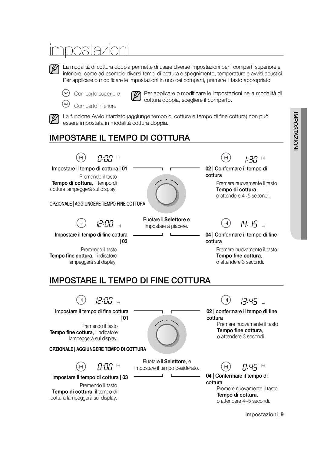 Samsung BQ1D6T005/XET, BQ1S4T007/XET manual Impostazioni, Impostare il tempo di cottura, Impostare il tempo di fine cottura 