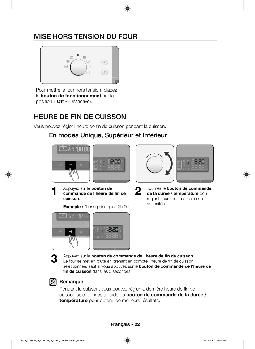 Samsung BQ1Q4T090/XEF, BQ1Q4T012/XEF, BQ1Q3T089/XEF manual Mise Hors Tension DU Four, Heure DE FIN DE Cuisson 