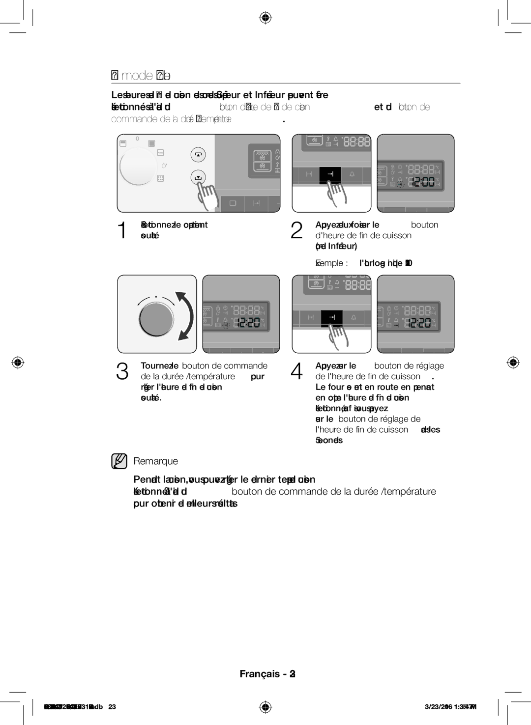 Samsung BQ1Q3T089/XEF, BQ1Q4T012/XEF, BQ1Q4T090/XEF manual Dheure de fin de cuisson, De lheure de fin de cuisson 