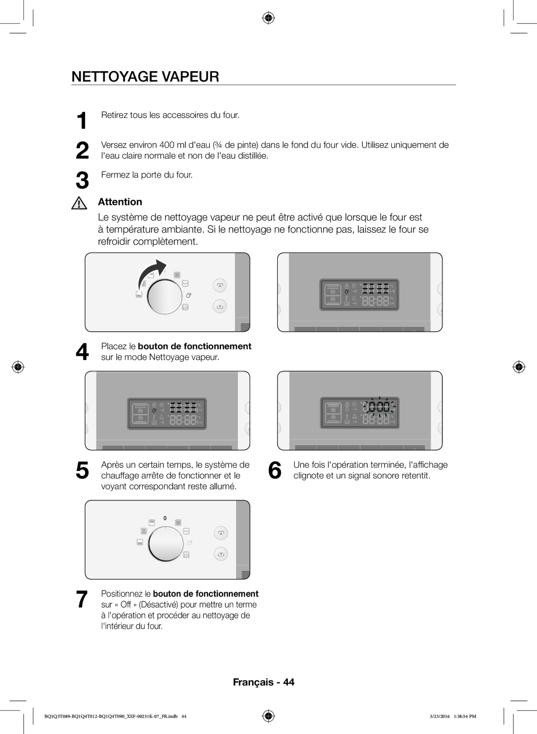 Samsung BQ1Q3T089/XEF, BQ1Q4T012/XEF, BQ1Q4T090/XEF manual Nettoyage Vapeur, Sur le mode Nettoyage vapeur 