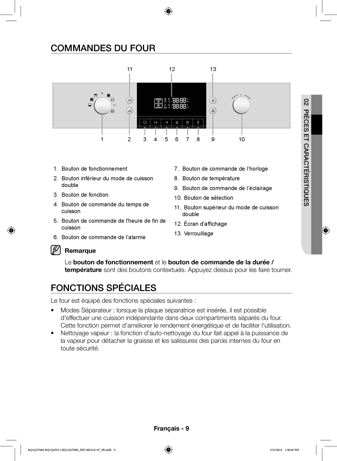 Samsung BQ1Q4T012/XEF, BQ1Q4T090/XEF, BQ1Q3T089/XEF manual Commandes DU Four, Fonctions Spéciales 