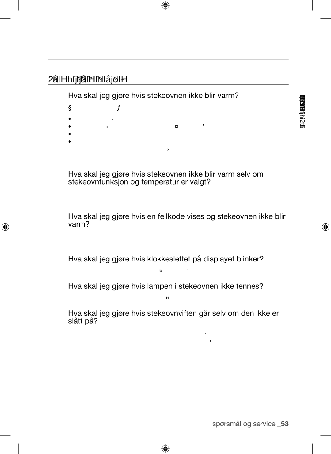 Samsung BQ1Q4T149/XEE manual Spørsmål og service, Vanlige Spørsmål OG Feilsøking 