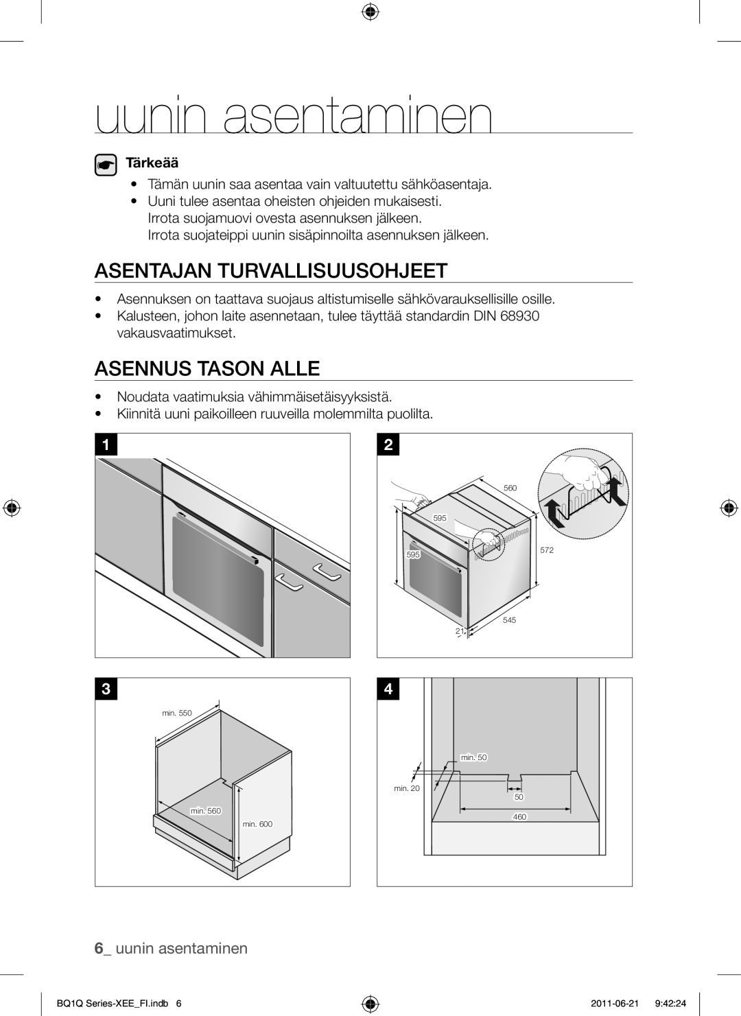 Samsung BQ1Q4T149/XEE manual Uunin asentaminen, Asentajan Turvallisuusohjeet, Asennus Tason Alle 