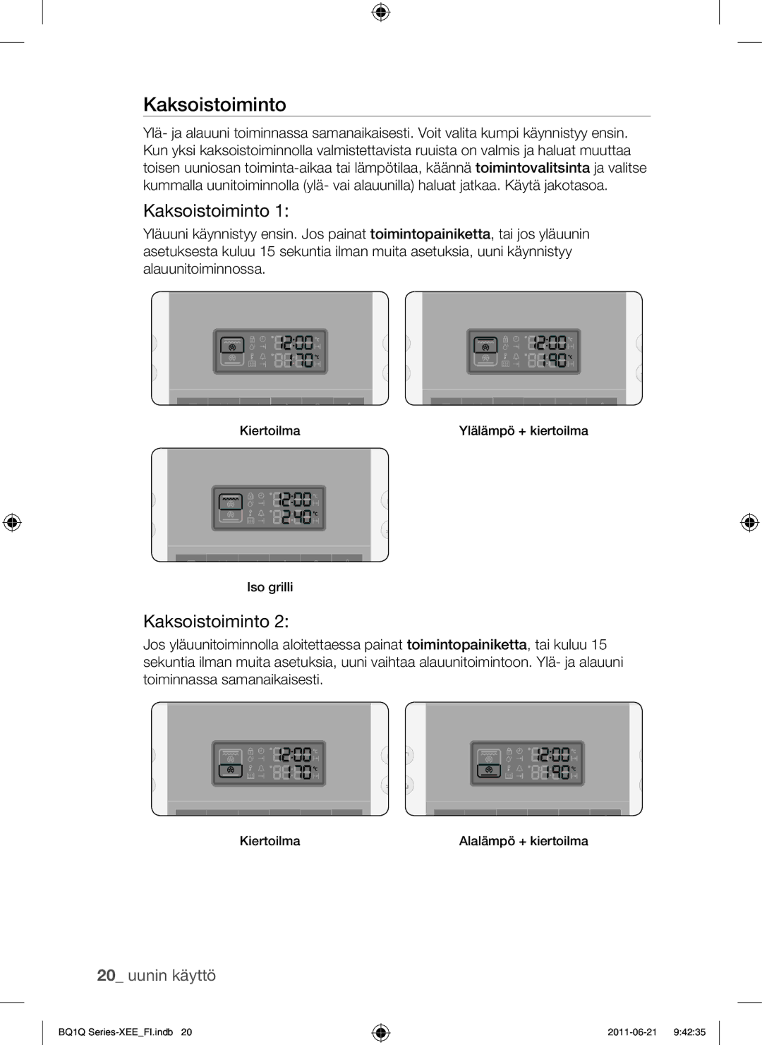 Samsung BQ1Q4T149/XEE manual Kaksoistoiminto 