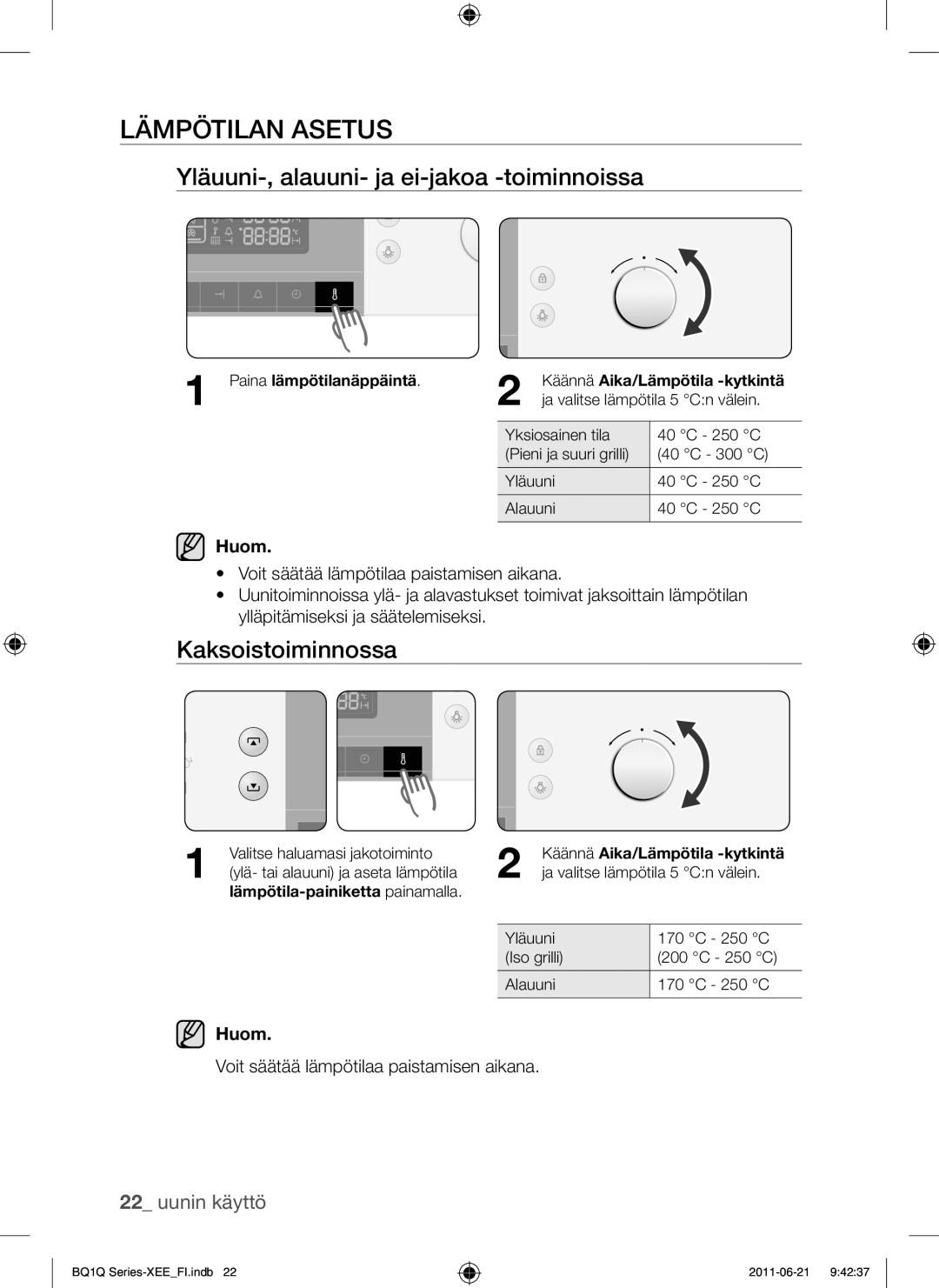 Samsung BQ1Q4T149/XEE manual Lämpötilan Asetus, Yläuuni-, alauuni- ja ei-jakoa -toiminnoissa, Kaksoistoiminnossa 