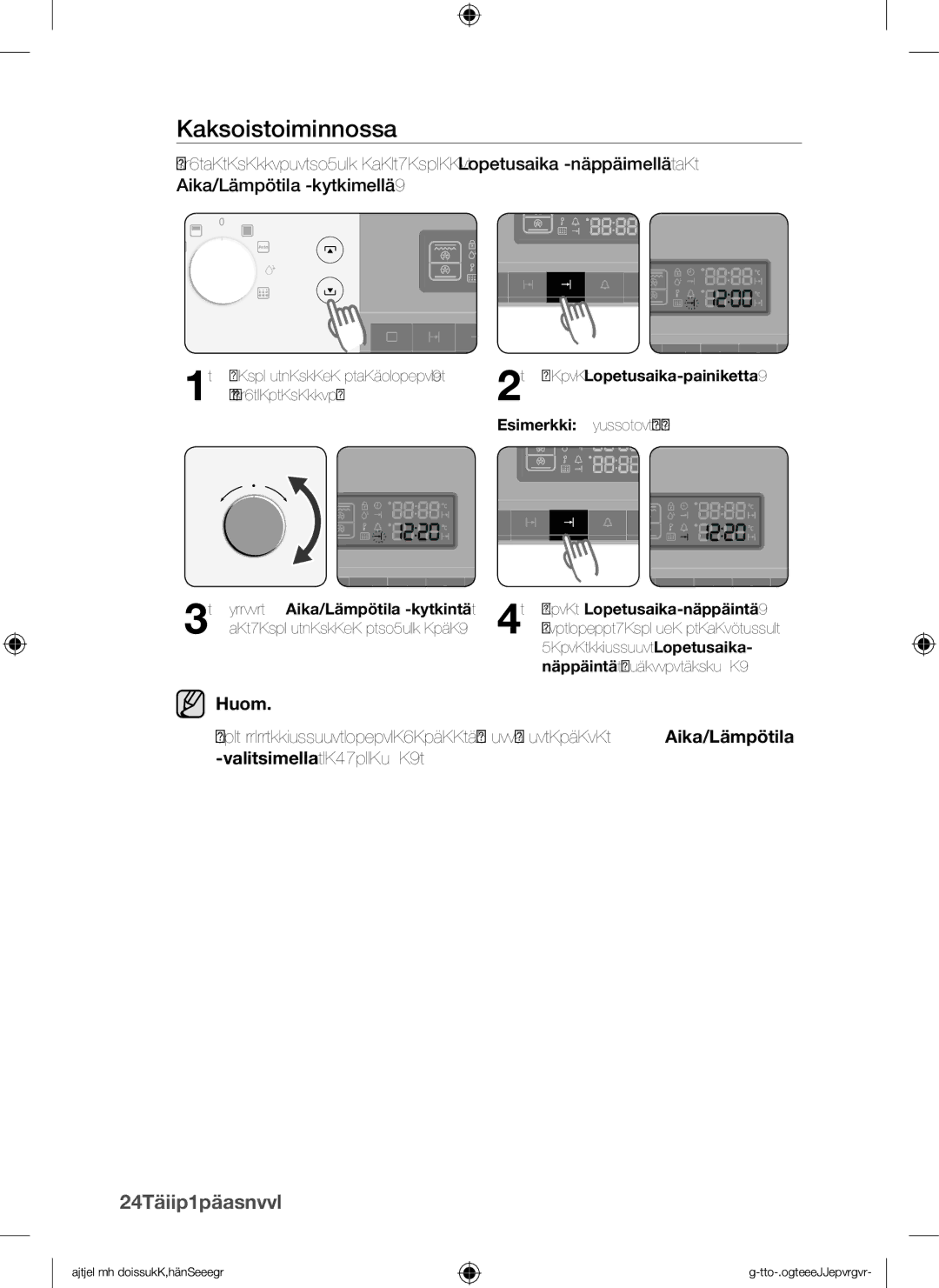 Samsung BQ1Q4T149/XEE manual Ja valitse haluamasi lopetusaika 