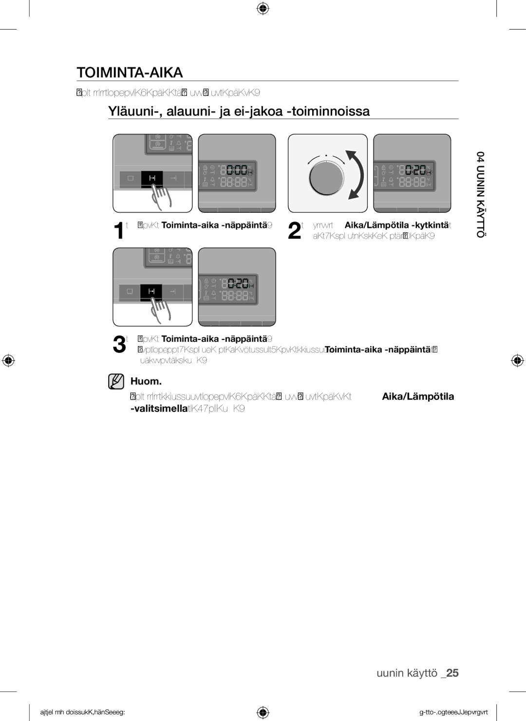 Samsung BQ1Q4T149/XEE manual Toiminta-Aika, Voit säätää toiminta-aikaa kypsennyksen aikana, Ja valitse haluamasi käyttöaika 